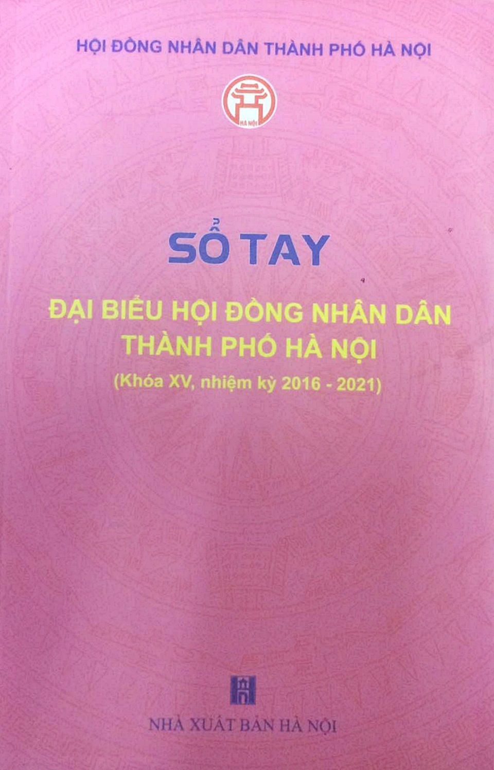 Sổ tay đại biểu Hội đồng nhân dân thành phố Hà Nội