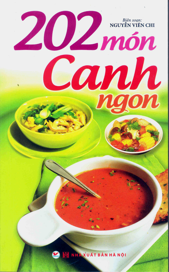 “202 món canh ngon”