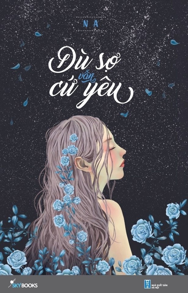 Dù sợ vẫn cứ yêu
