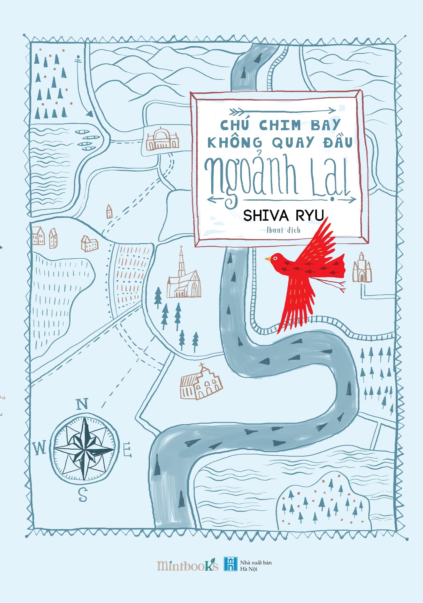 Chú chim bay không quay đầu ngoảnh lại