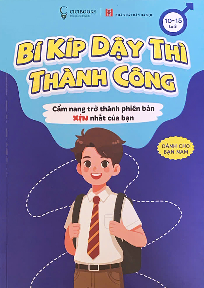 Bí kíp dậy thì thành công (Dành cho bạn Nam)