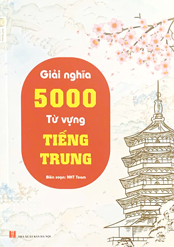 Giải nghĩa 5000 từ vựng tiếng Trung