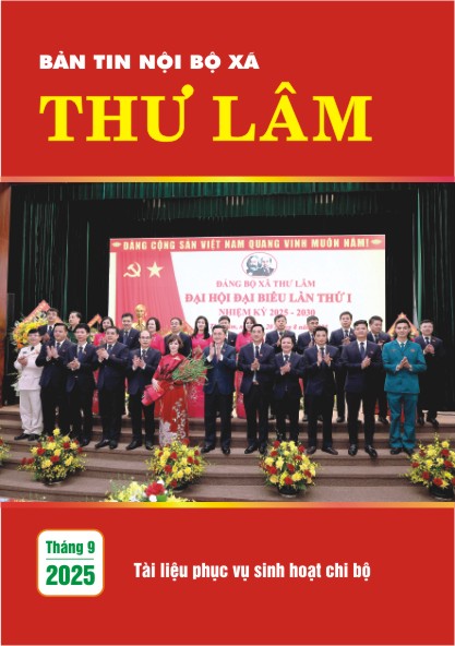 Bản tin nội bộ xã Thư Lâm - Tháng 9/2025