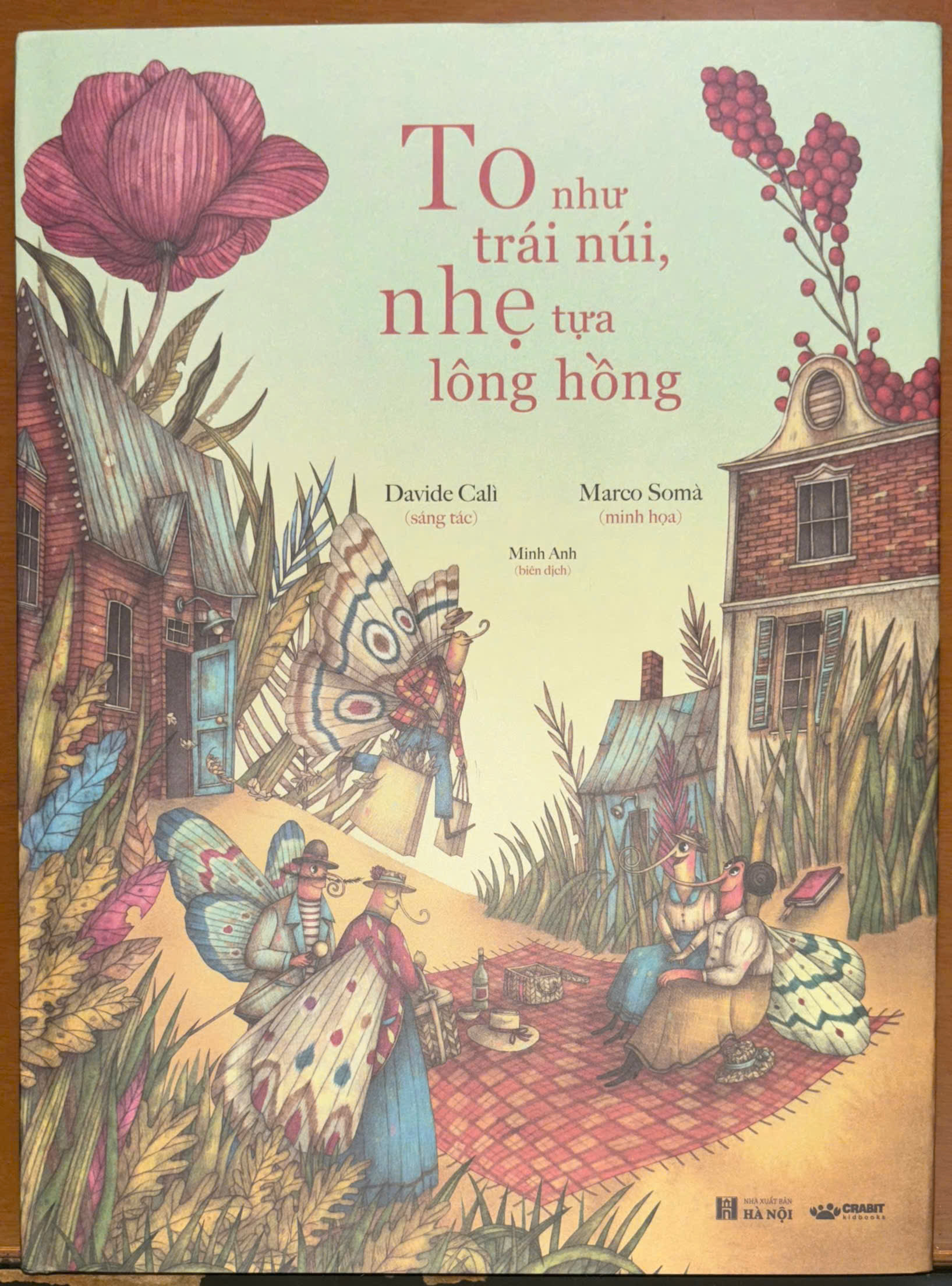 To như trái núi, nhẹ tựa lông hồng
