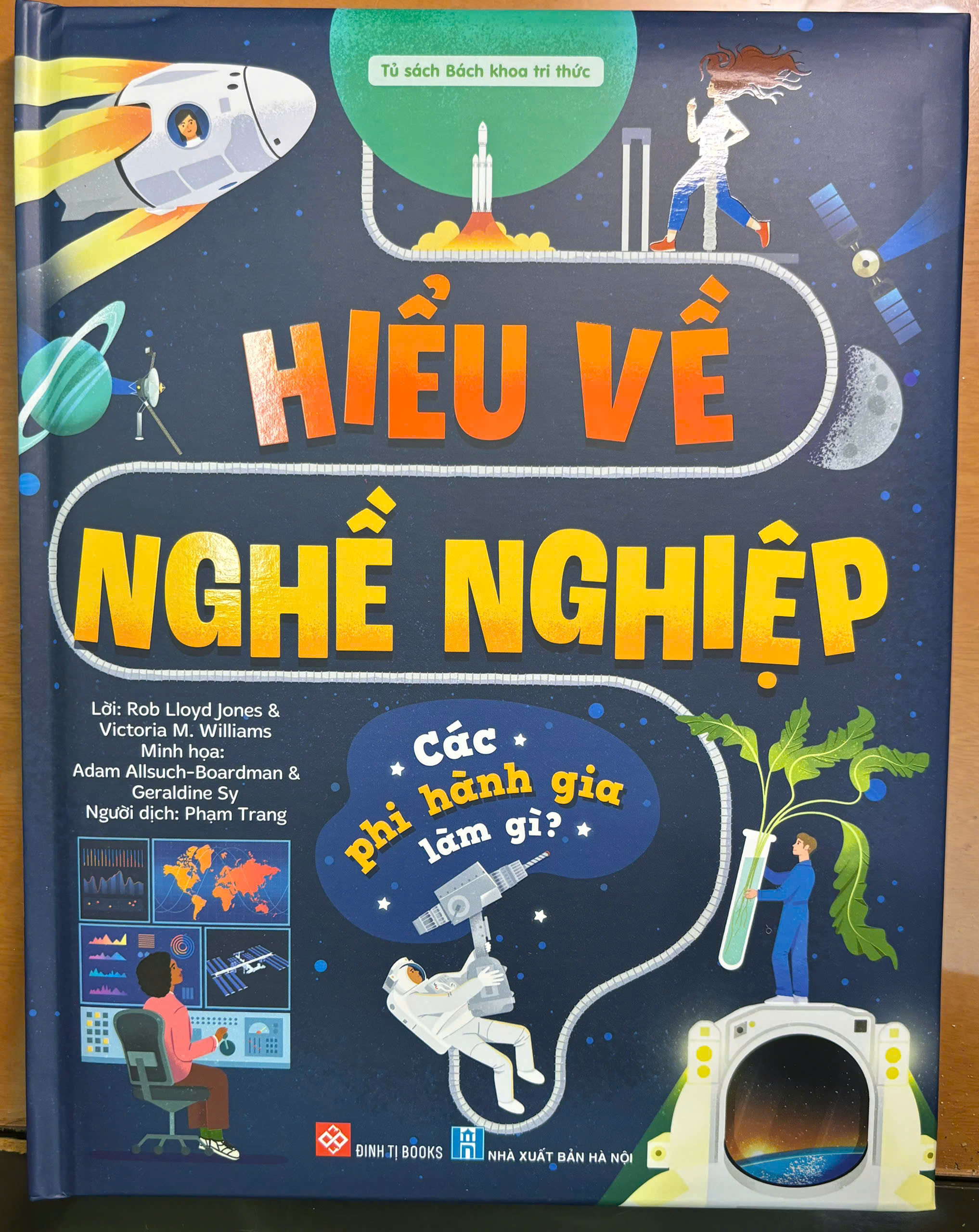 Hiểu về nghề nghiệp... Các phi hành gia làm gì?