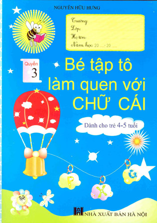 Bé tập tô làm quen với Chữ Cái (Q 3)