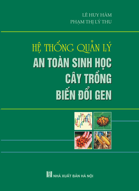 Hệ thống quản lý an toàn sinh học cây trồng biến đổi gen