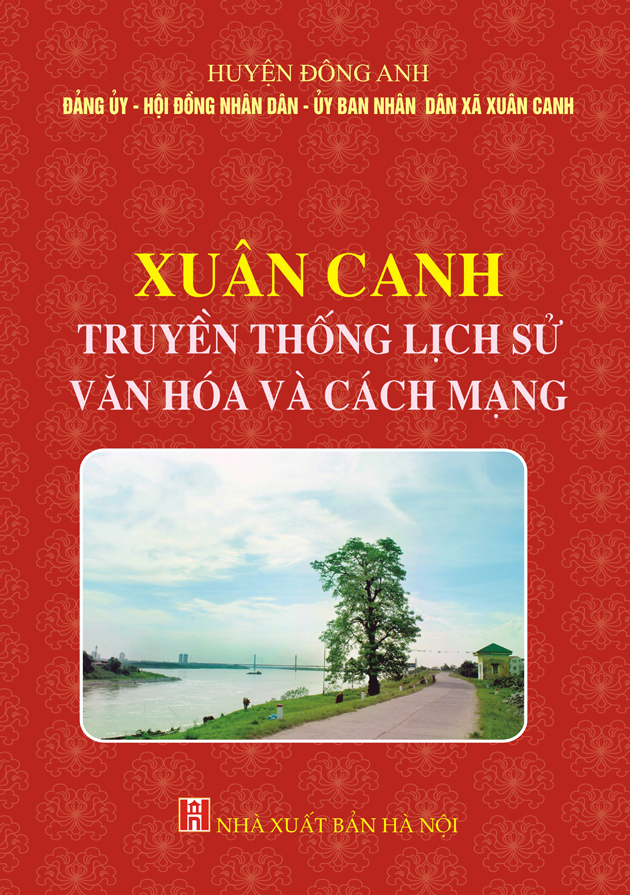 Xuân Canh truyền thống lịch sử văn hóa và cách mạng