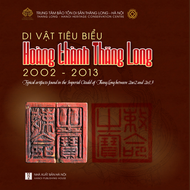 Di vật tiêu biểu Hoàng thành Thăng Long 2002-2013