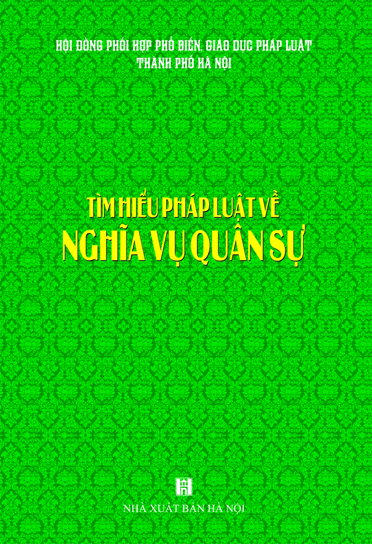 “Tìm hiểu pháp luật về nghĩa vụ quân sự”