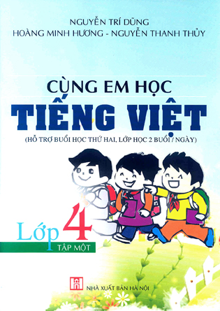 Cùng em học Tiếng Việt lớp 4 T1