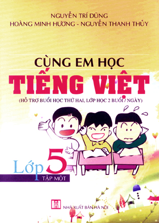 Cùng em học Tiếng Việt lớp 5 T1