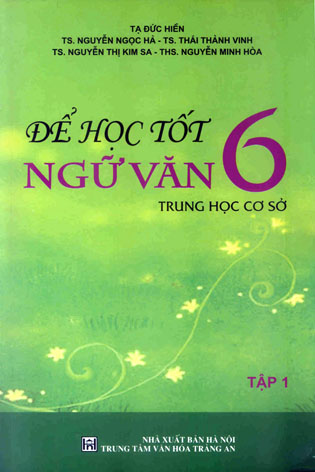Để học tốt Ngữ văn 6 (T1)