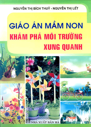 Giáo án mầm non - Khám phá môi trường xung quanh