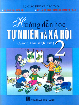 Hướng dẫn học Tự nhiên và Xã hội 2