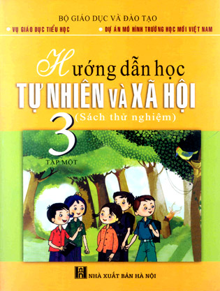 Hướng dẫn học Tự nhiên và Xã hội 3