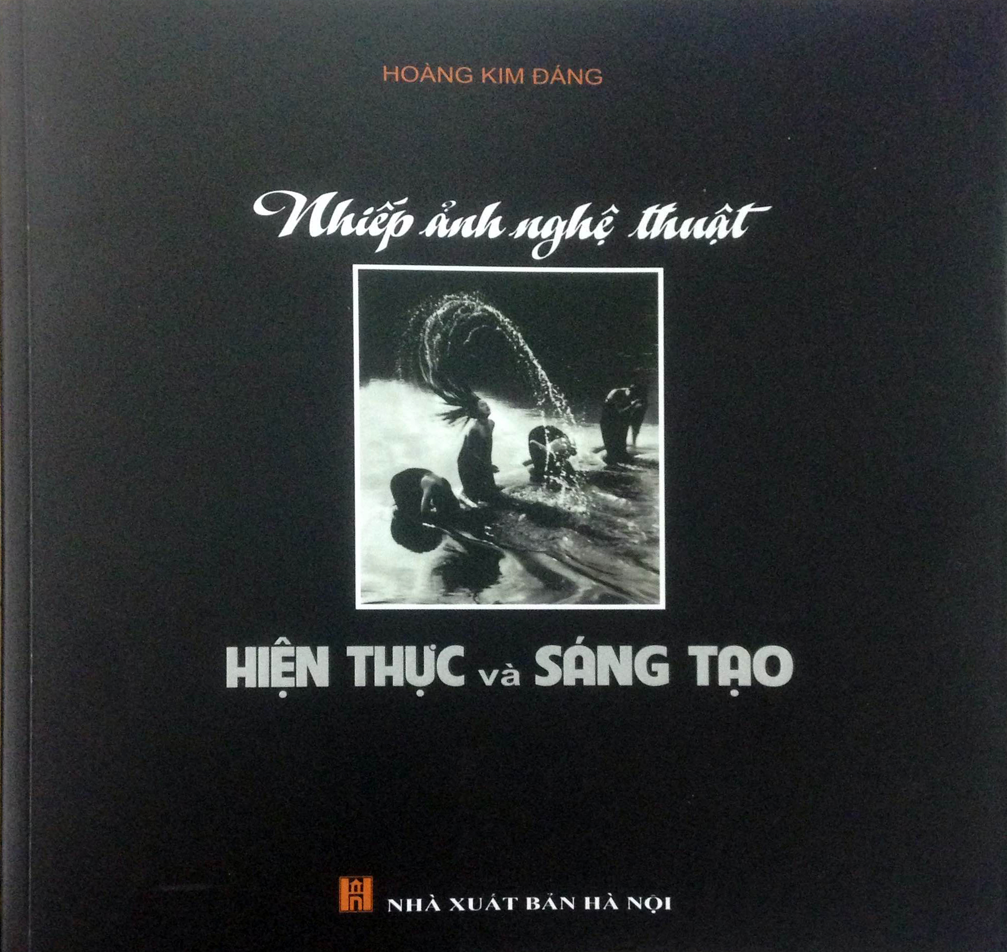 Nhiếp ảnh nghệ thuật hiện thực và sáng tạo