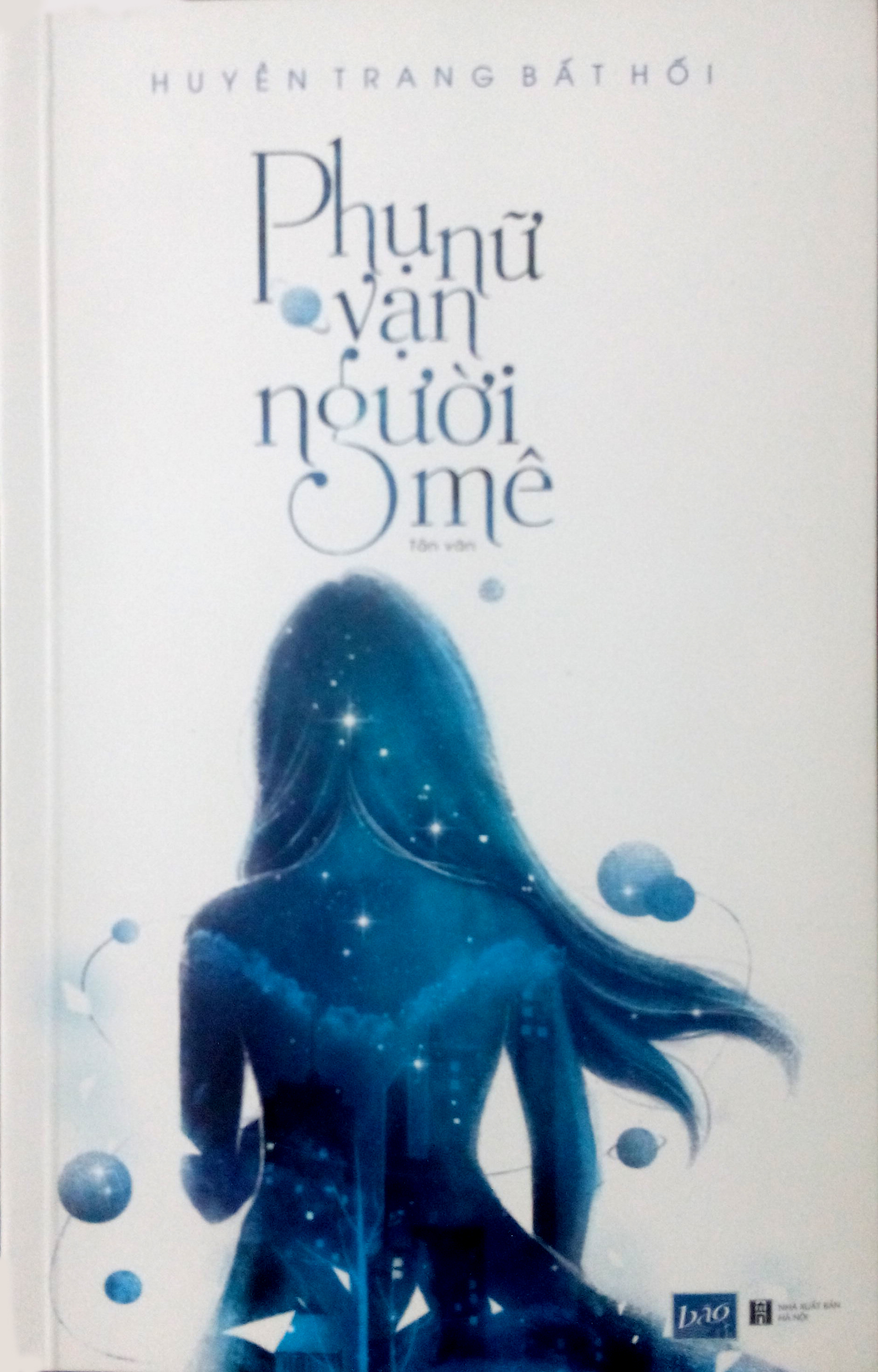 “Phụ nữ vạn người mê”