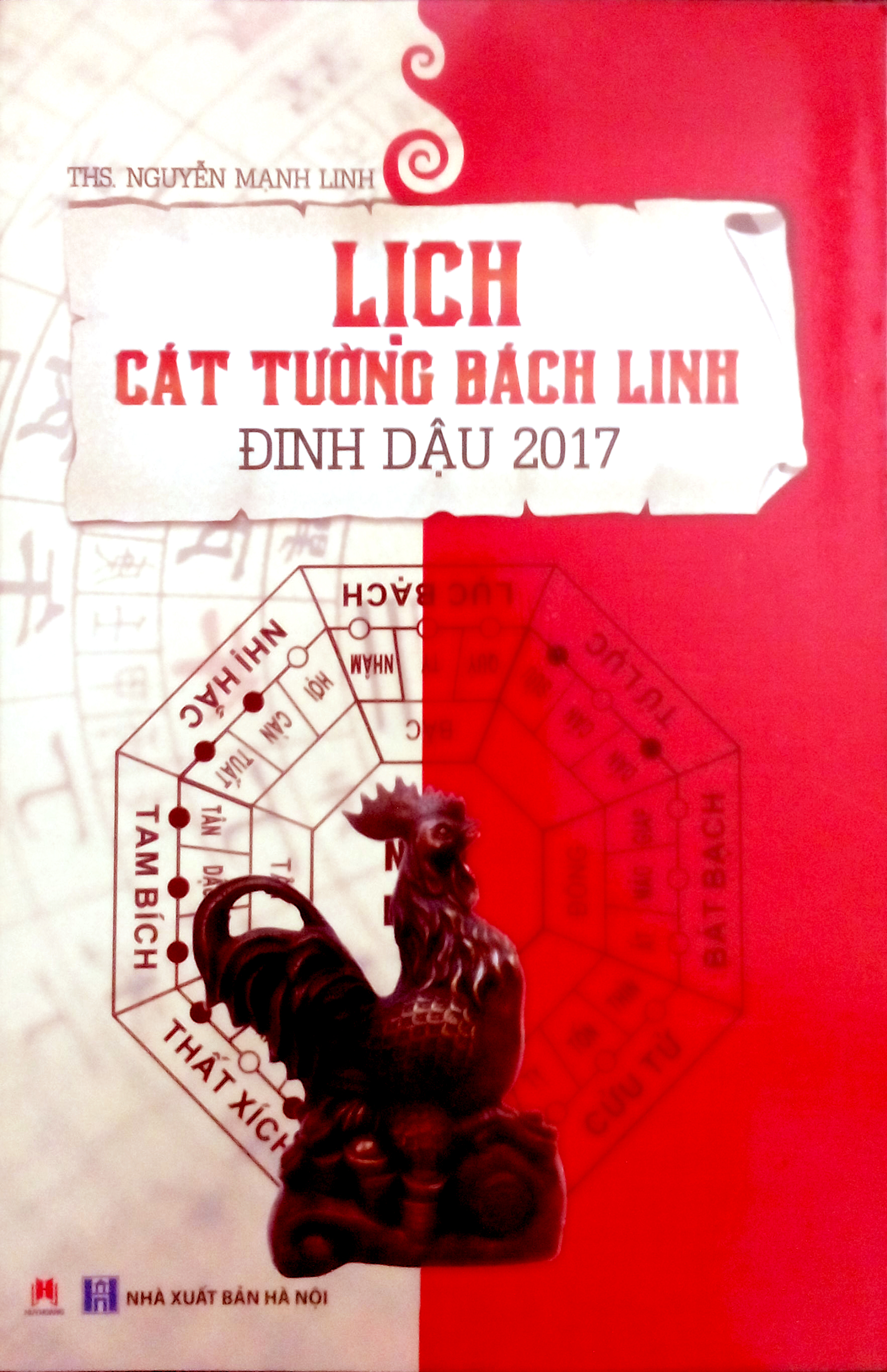 Lịch Cát tường Bách linh Đinh Dậu 2017