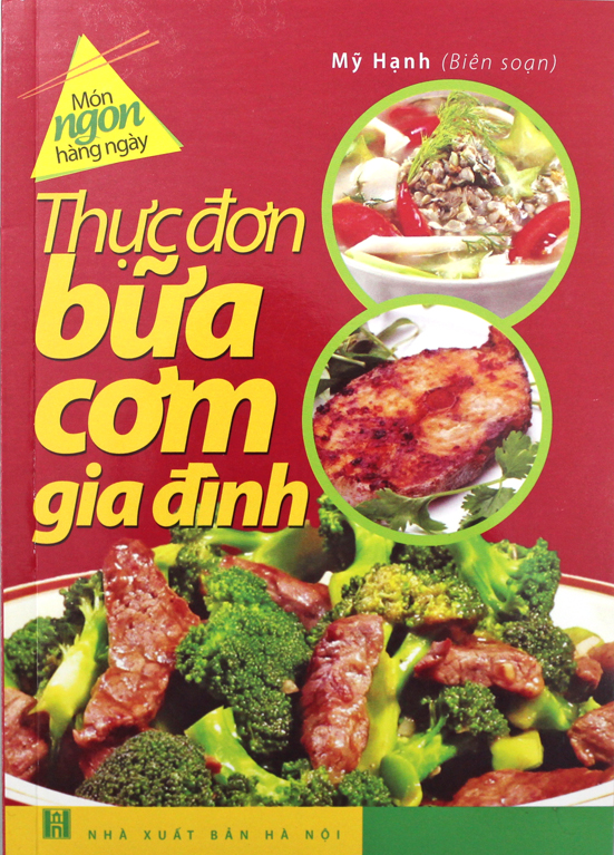 Món ngon hàng ngày - Thực đơn bữa cơm gia đình