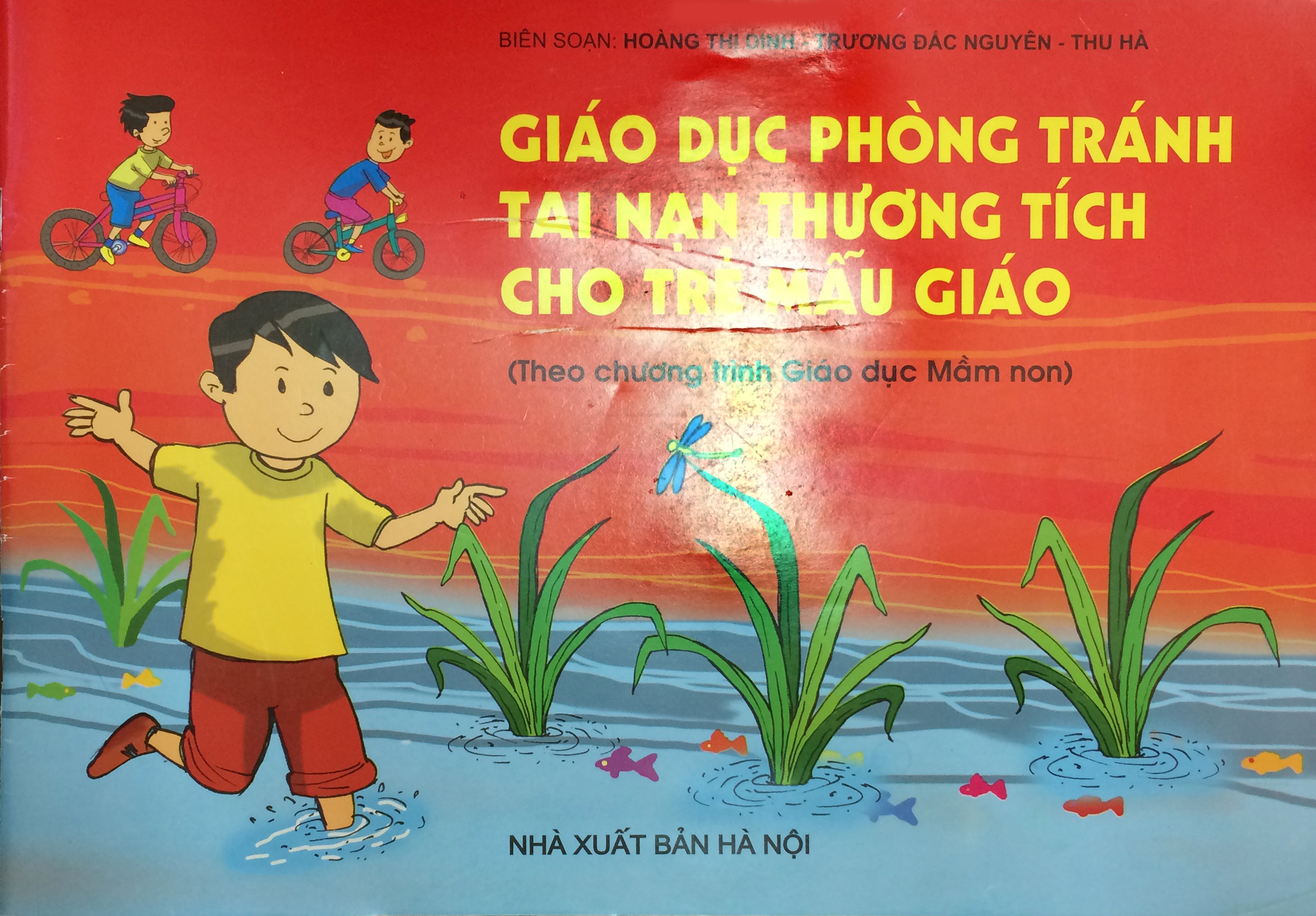 Giáo dục phòng tránh tai nạn thương tích cho trẻ mẫu giáo