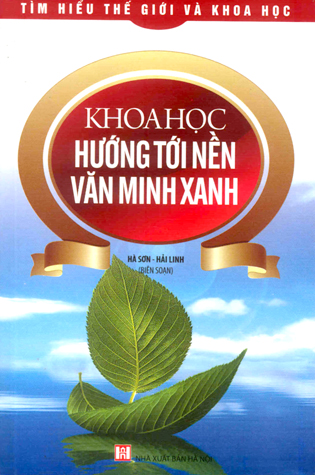KHoa học hướng tới nến văn minh xanh