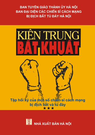 KIÊN TRUNG BẤT KHUẤT ***