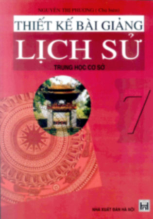 Thiết kế bài giảng Lịch sử 7