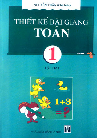 Thiết kế bài giảng Toán 1 _ T2