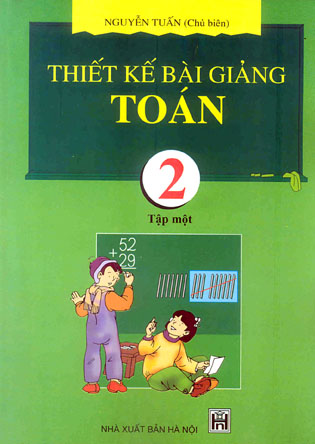 Thiết kế bài giảng Toán 2 _ T1