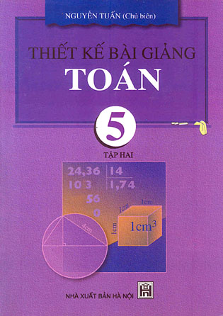 Thiết kế bài giảng Toán 5 _ T2