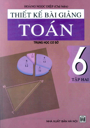 Thiết kế bài giảng Toán 6 (T2)