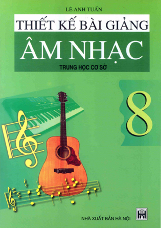 Thiết kế bài giảng Âm nhạc 8
