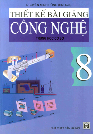 Thiết kế bài giảng Công nghệ 8