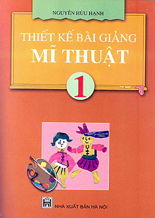 Thiết kế bài giảng Mĩ thuật 1