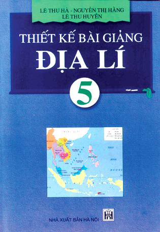 Thiết kế bài giảng Địa lí 5
