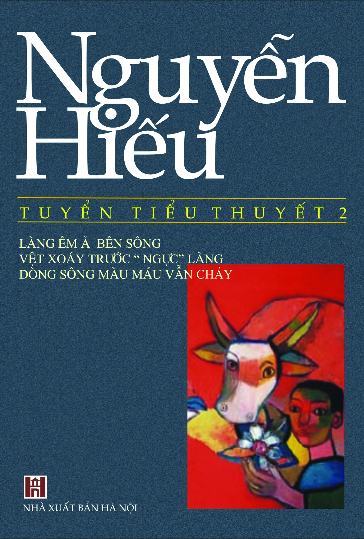 Tuyển tiểu thuyết tập 2