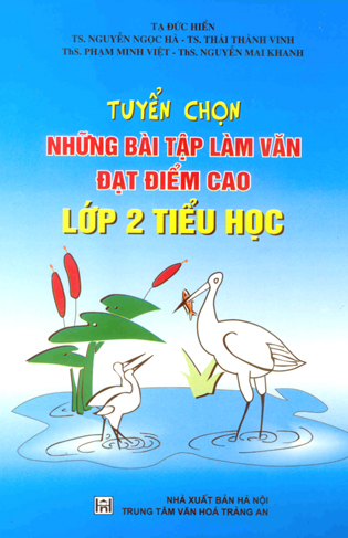 Tuyển chọn những bài tập làm văn đạt điểm cao lớp 2 Tiểu học