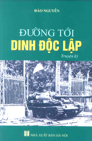 Đường tới dinh Độc Lập