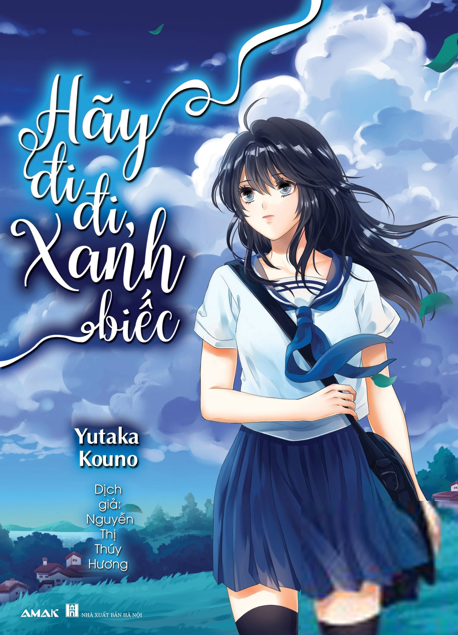 Hãy đi đi, xanh biếc