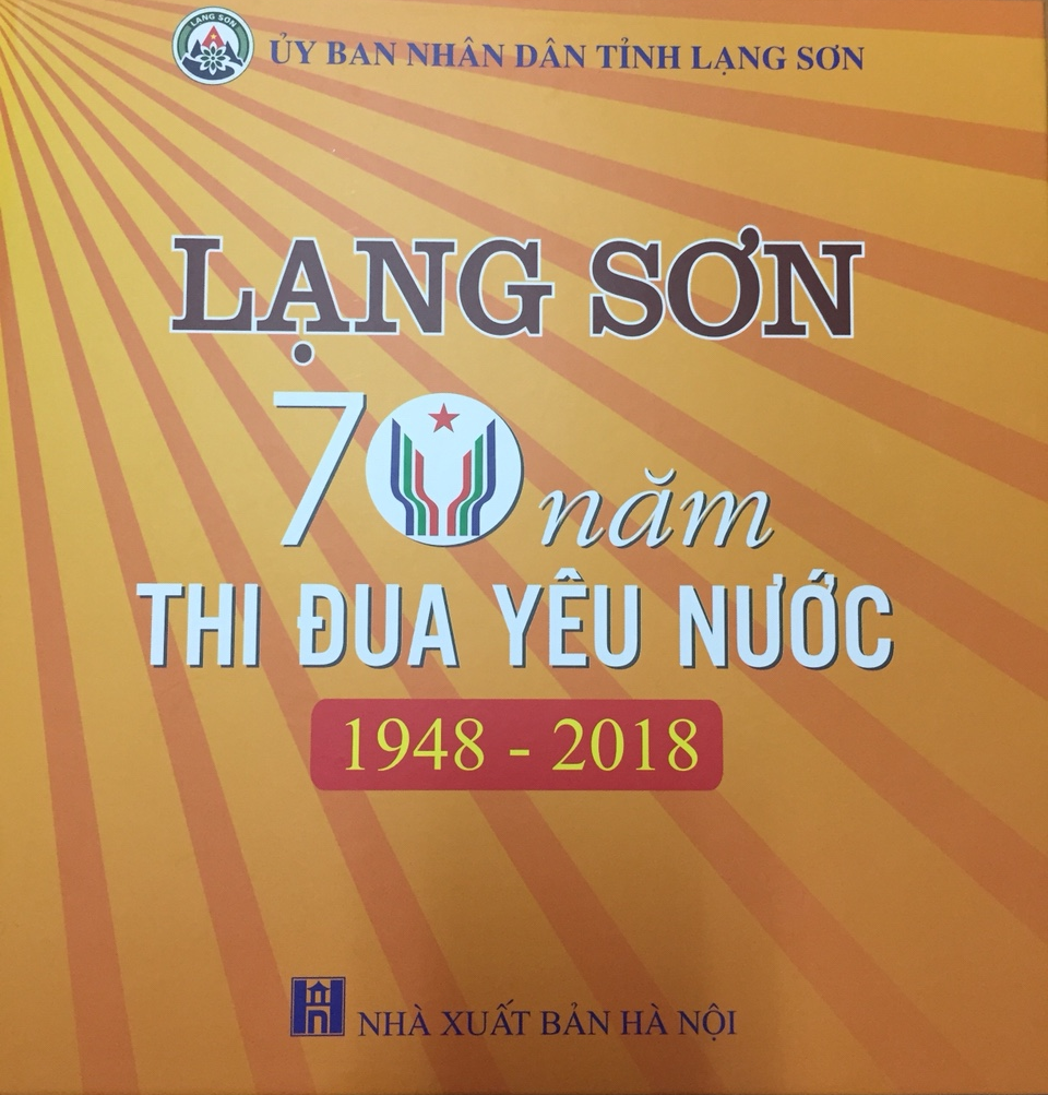 Lạng Sơn - 70 năm thi đua yêu nước (1948-2018)
