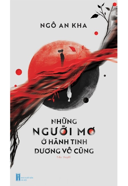 Những người Mơ ở hành tinh Dương Vô Cùng
