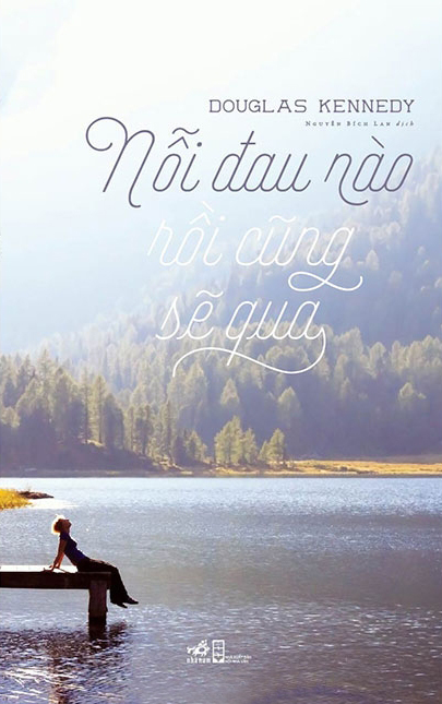 Nỗi đau nào rồi cũng sẽ qua